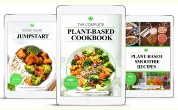 The Complete Plant Based Recipe Cookbook